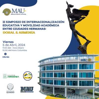 II Symposium on Educational Internationalization and Academic Mobility between Sister Cities: Doral & Armenia